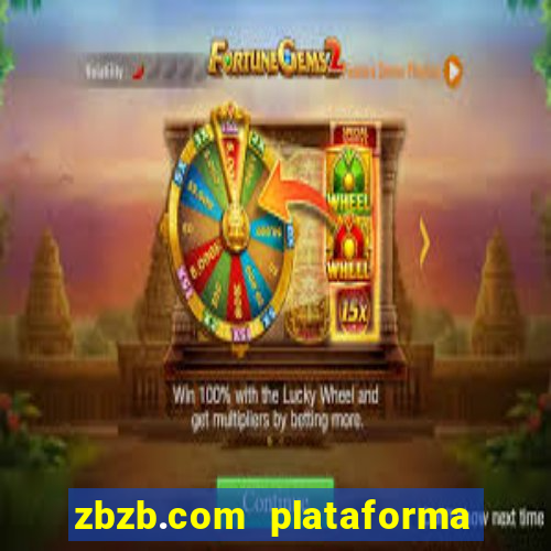 zbzb.com plataforma de jogos